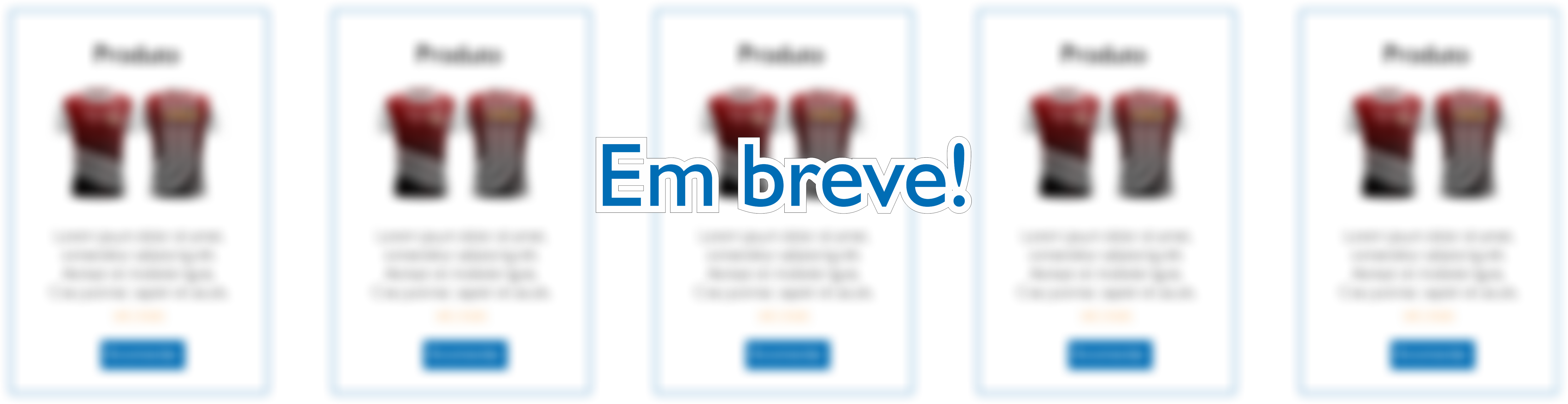 em breve